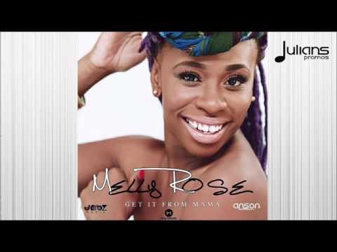 Melly Rose - Get It From Mama "2016 Soca / Afrobeat" (Trinidad)