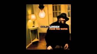 Colin Linden - From The Water