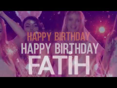FATİH - Birthday Song With Name