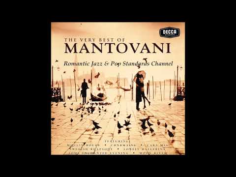 MANTOVANI ~ THE VERY BEST OF MANTOVANI ALBUM - PART I