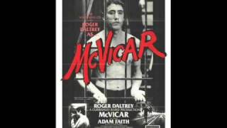 Roger Daltrey - McVicar - McVicar Soundtrack (HQ)