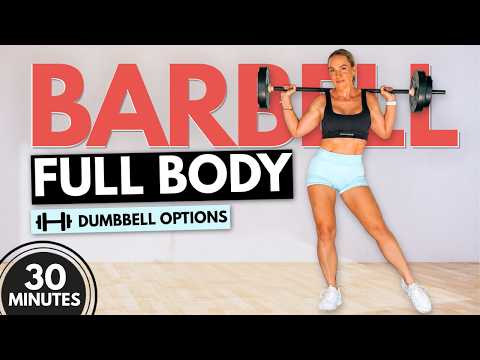 30 Min Barbell Workout At Home for Women