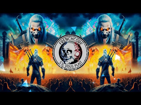 Meduza - The Witcher (Frenchcore Bootleg)