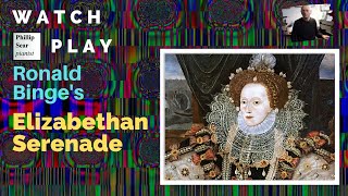 Ronald Binge : Elizabethan Serenade  (piano version, 1952)