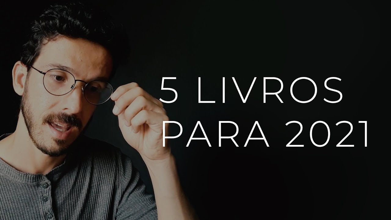 5 Livros para Ler em 2021