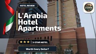 L'Arabia Hotel Apartments - Worth Every Dollar? | Abu Dhabi, United Arab Emirate