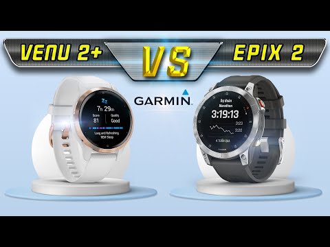 So sánh GARMIN EPIX GEN 2 và VENU 2 PLUS - Lựa chọn nào tốt hơn?