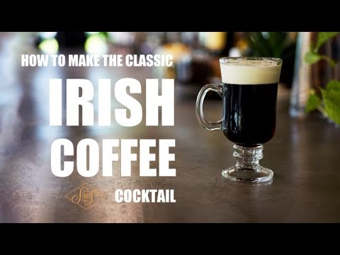 How to make the The Irish Coffee | The ultimate hot...