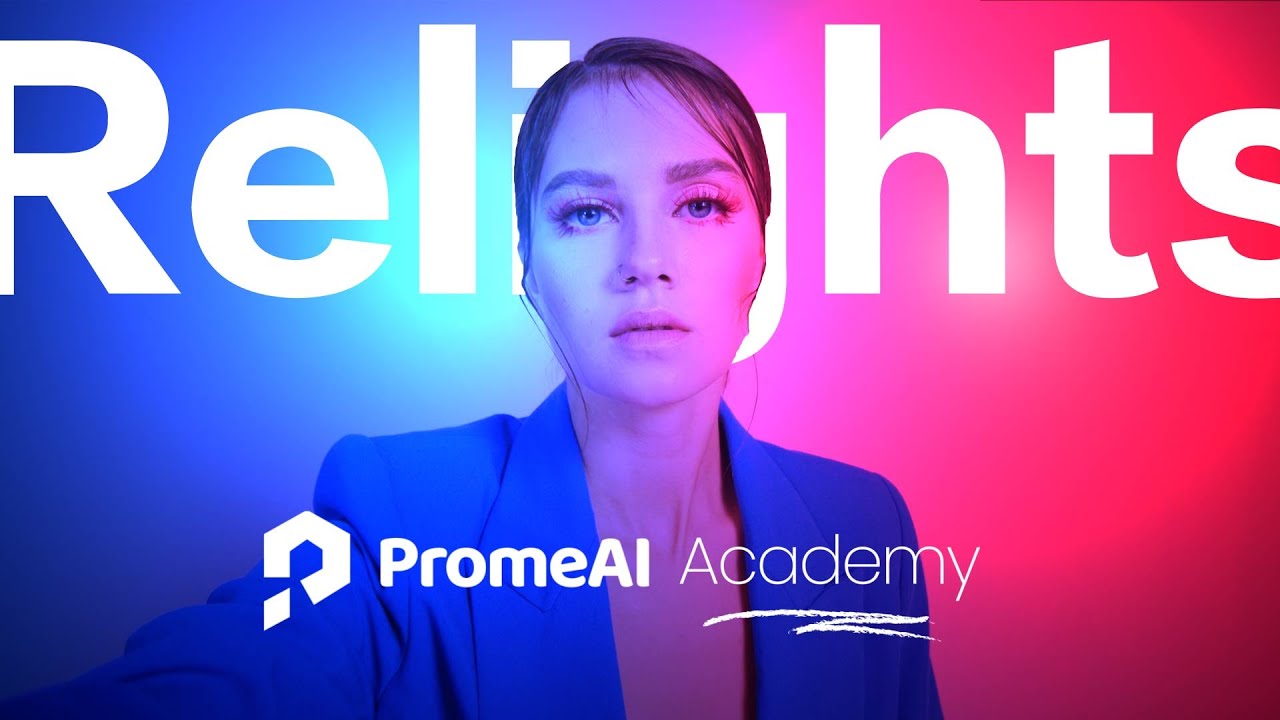 PromeAI Relight演示视频，展示专业级AI图像补光功能