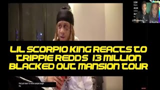 Lil Scorpio King Reacts To Trippie Redd's $13 Million BLACKED OUT Mansion Tour