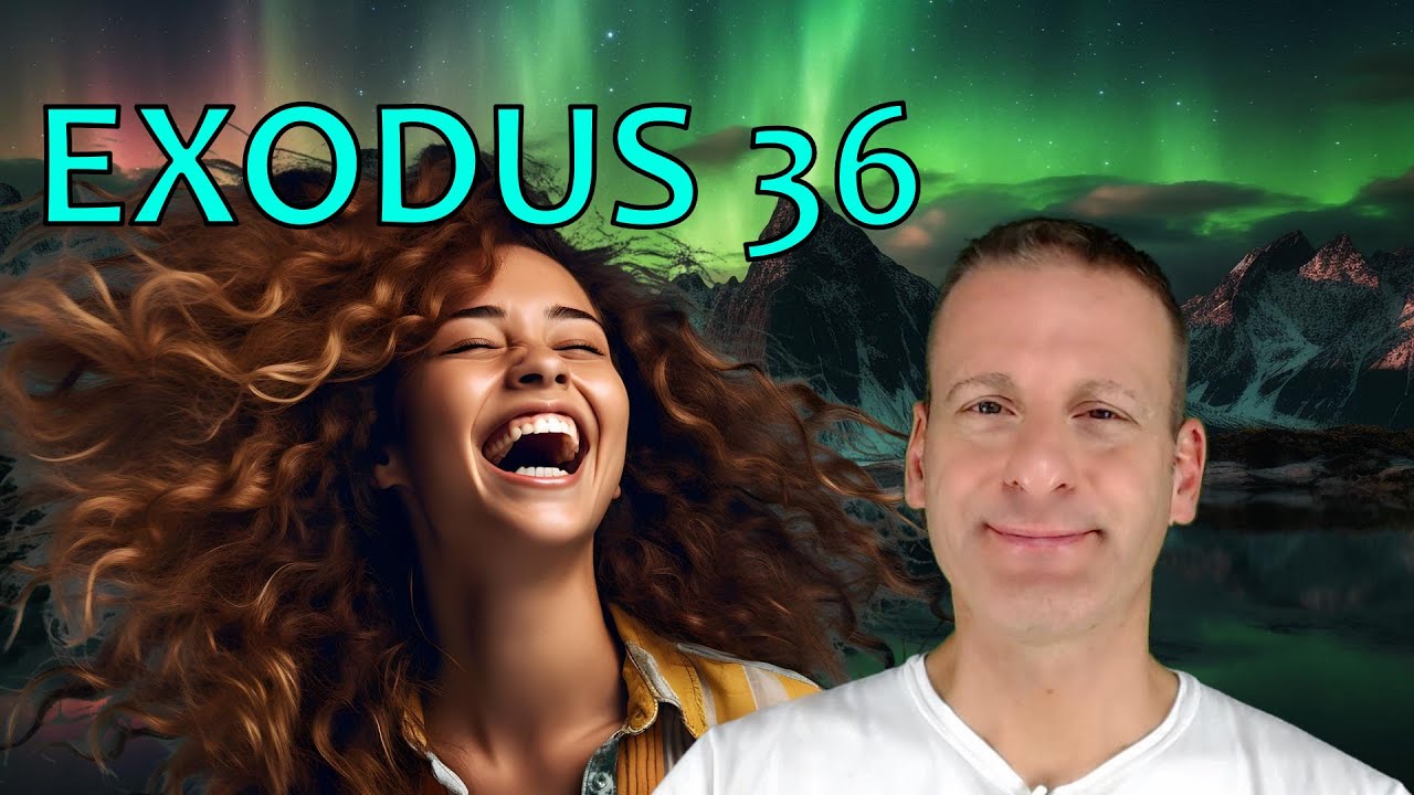 Exodus Chapter 36 Summary And What God Wants From Us