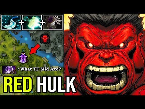 HULK MID IS BACK Crazy Max Hunger Slow 100% Counter Everyone Infinite Helix Spinning Axe 7.24 DotA 2