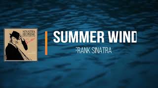 Frank Sinatra - Summer Wind (Lyrics)