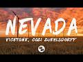 Vicetone - Nevada (Lyrics) feat. Cozi Zuehlsdorff
