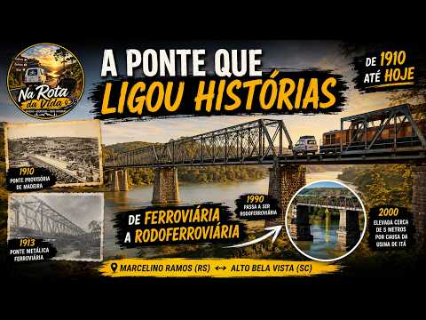 🌉 Ponte Rodo Ferroviária de Marcelino Ramos: você conhece?