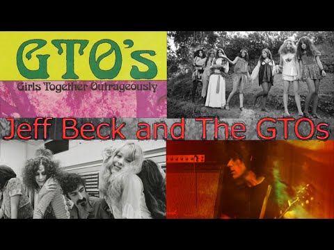 Jeff Beck and the GTOs