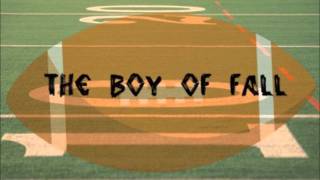 Boys of Fall- Kenny Chesney (lyrics)