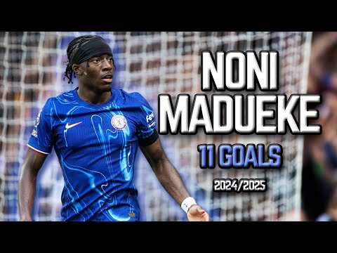 Noni Madueke - All 11 Goals for Chelsea FC - 2024/2025