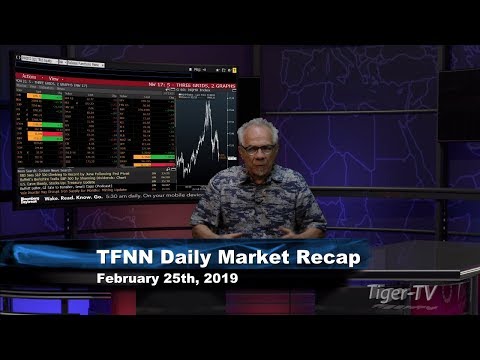 February 25th Daily Market Recap with Tom O'Brien on TFNN