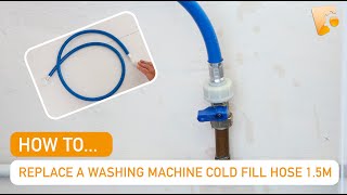 Water inlet fill hose leaking? Replace a washing machine cold fill hose 1.5M
