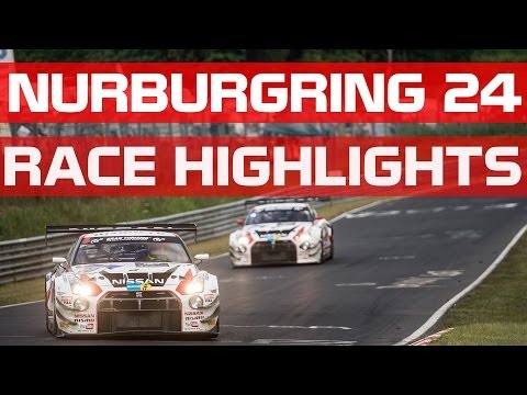 NURBURGRING 24h Highlights #N24H - NISSAN GT-R NISMO GT3