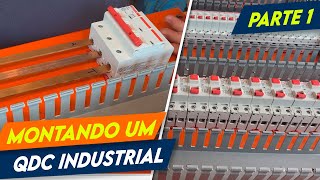 🤩MONTAMOS um QDC no PADRÃO INDUSTRIAL Parte 1