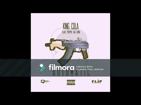 King Cola - Automatic ft. Poppa Da Don (Audio)