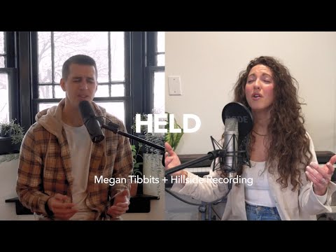 Held (Official Music Video) - Megan Tibbits & Hillside Recording