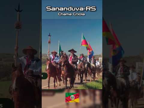 CHAMA CRIOLA SEGUE PELO INTERIOR DO RIO GRANDE #chamacriola #acampamentofarroupilha #sananduva #sul