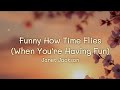 Janet Jackson - Funny How Time Flies (When You're Having Fun) (lyrics)
