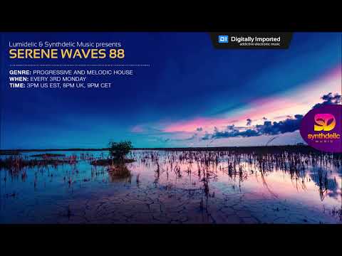 Lumidelic Pres. Serene Waves 88