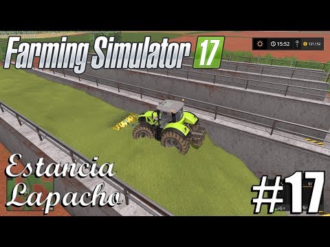 FS17 - Platinum Edition: Estancia Lapacho - Timelapse #17 - Silage Making