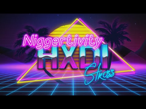 HXDI Stross - Niggertivity (feat. Abacus)