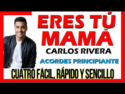 Eres Tú (mamá) - Carlos Rivera