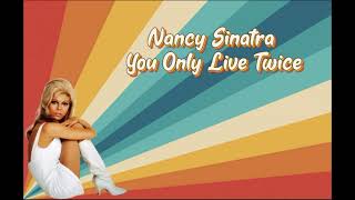 Nancy Sinatra - You Only Live Twice (Orig. Full Instrumental) HD Enhanced Sound 2023
