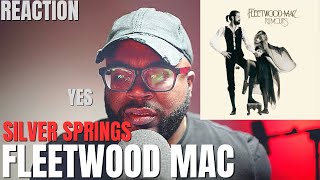 I was asked to listen to the sounds of Fleetwood Mac - Silver Springs | First Reaction!!