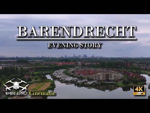 Barendrecht - Netherlands - Evening Story, Cinematic [ 4k ]