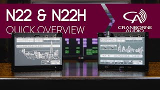 Video thumbnail for N22 & N22H | C.A.S.T. Breakout Box and Studio Headphone Amplifier | Product Overview by Cranborne Audio