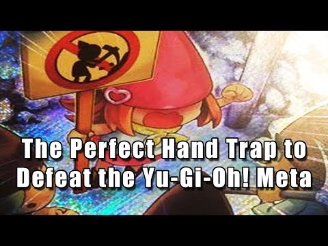 The Perfect Hand Trap to Defeat the Yu-Gi-Oh! Meta