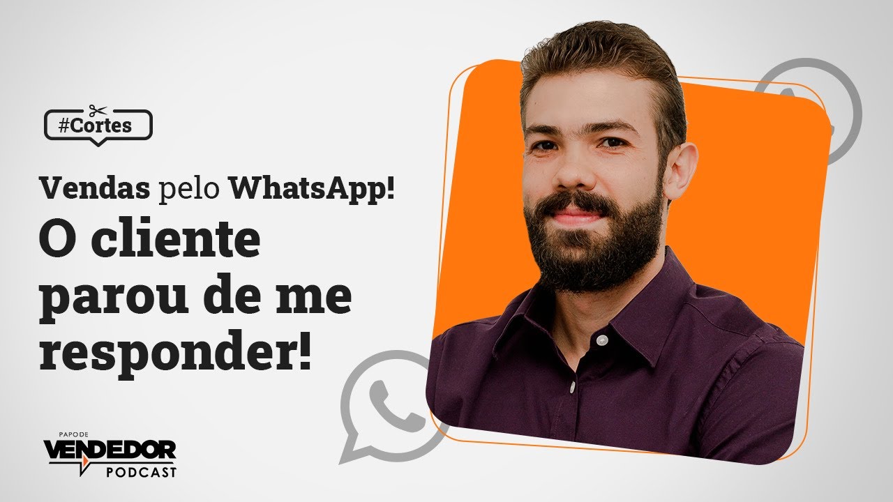 Estou tentando falar com o cliente por WhatsApp, mas ele NÃO ME RESPONDE! O que fazer?