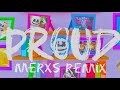 Marshmello - Proud (Merxs remix)