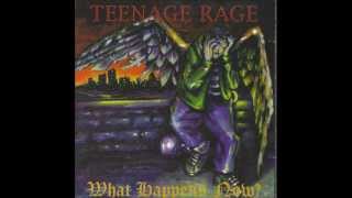 Teenage Rage-Ataque-History Of the Day-Just Can&#39;t Have it all