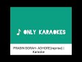 PRABIN BORAH- ADHORE(reprise) | Karaoke