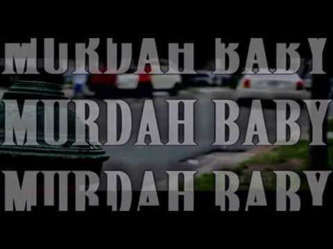 Murdah Baby - Fuck Your Life