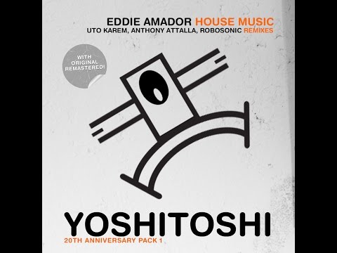 Eddie Amador - House Music (Uto Karem Remix)