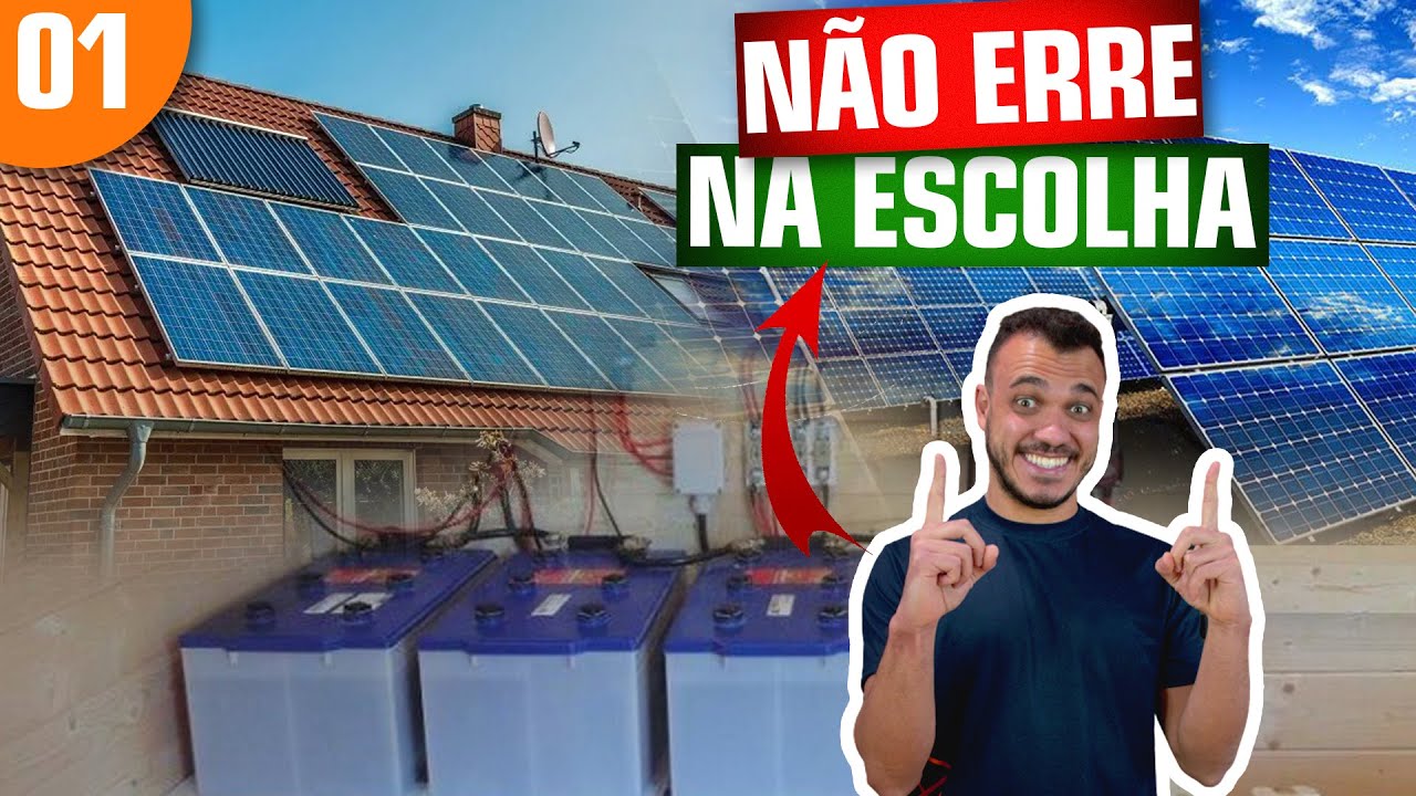 [On Grid vs Off Grid] Qual tipo de SISTEMA DE ENERGIA SOLAR escolher?
