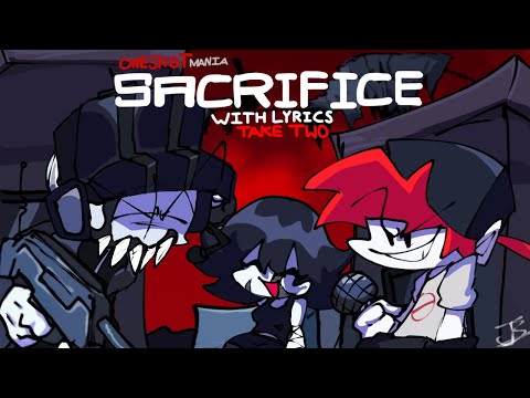Sacrifice WITH LYRICS (TAKE TWO) | ft. @Bushlife360 & @VictorFreshB | FNF: One Shot Mania Cover
