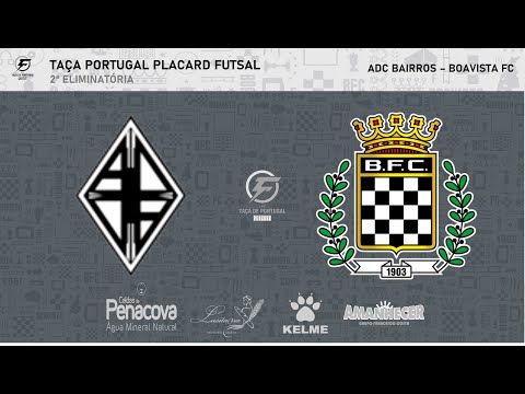 Taça Portugal Futsal Placard | 2ª Eliminatória | ADC Bairros 5-3 Boavista FC