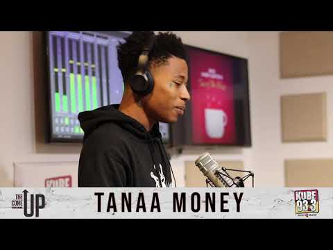 The Come Up Freestyle: TANAA MONEY