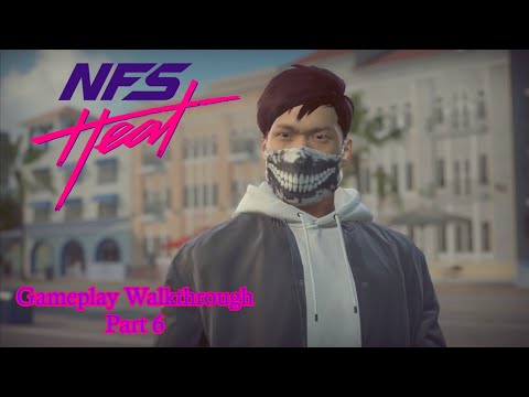 Need for Speed Heat [PS5 4K 60FPS] Gameplay Walkthrough [Part 6] (No Commentary)